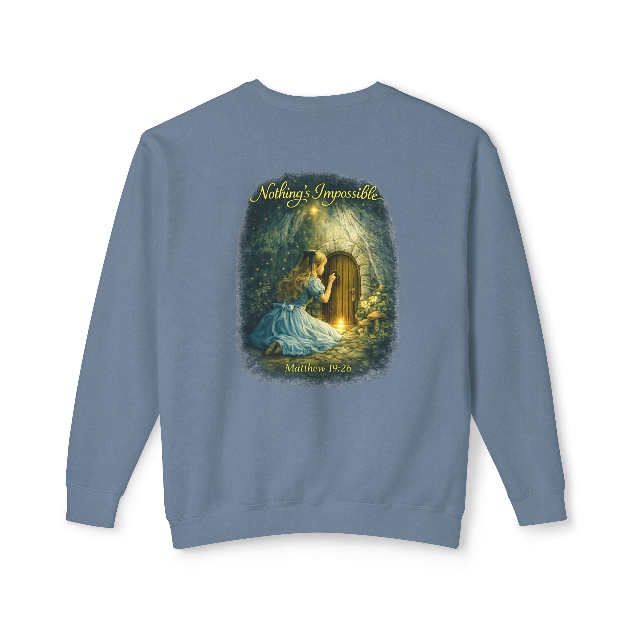 "Nothing's Impossible"- Sweatshirt