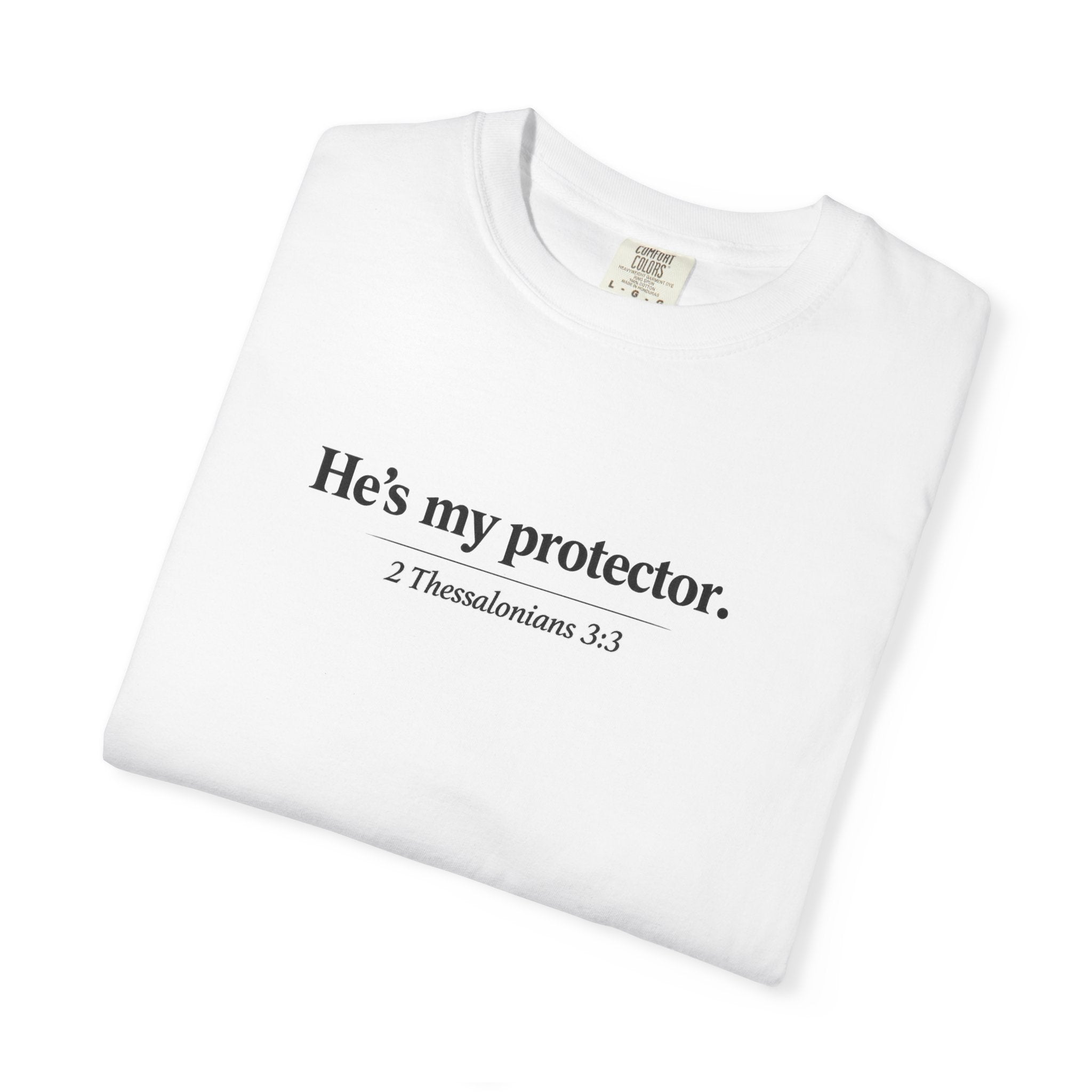 He's My Protector T-Shirt — Simple